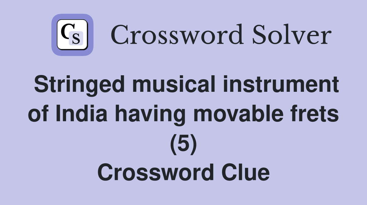 Stringed musical instrument of India having movable frets (5